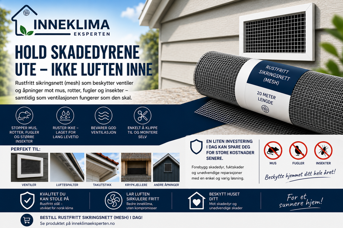 Rustfritt sikringsnett (mesh) – den enkle løsningen som holder skadedyrene ute