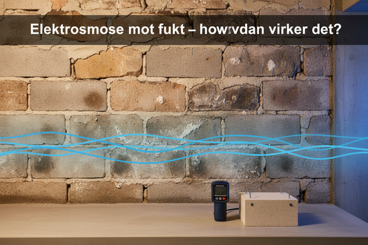 Elektroosmose mot fukt – hvordan fungerer det?